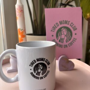 Postcard ‘Tired Moms’